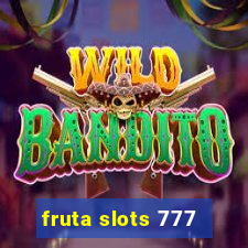 fruta slots 777 - mega jackpot